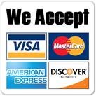 We accept Visa, Mastercard, Discover, and Amex